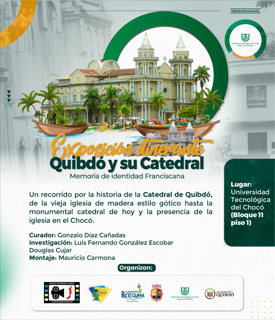 Llega a la UTCH la exposición «Quibdó y su Catedral «.